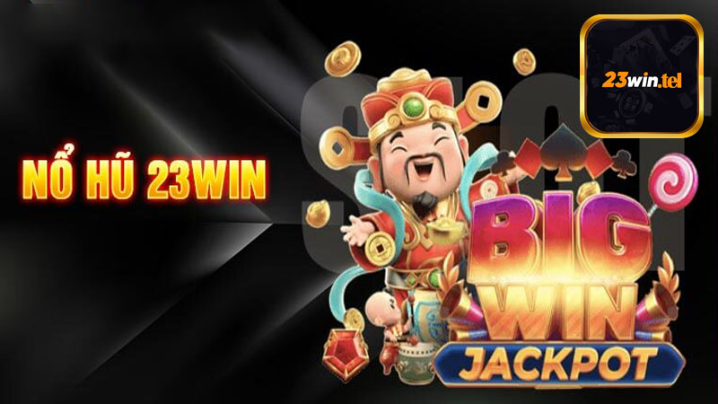 Ký hiệu của sảnh game nổ hũ 23win các bet thủ cần biết