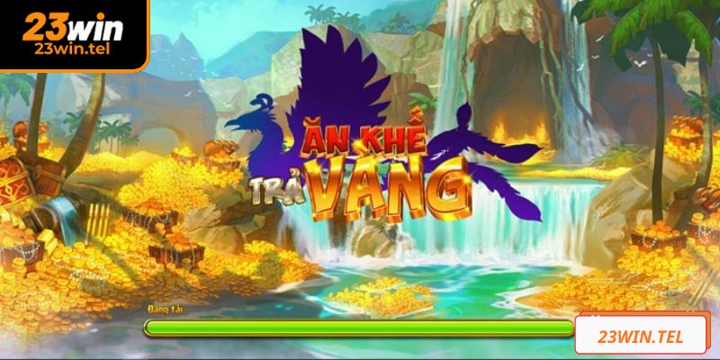 Ăn khế trả vàng 23WIN game nổi bật với cơ chế thưởng độc đáo