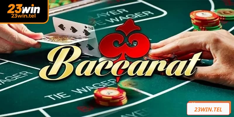 Baccarat 23WIN là một game bài casino sử dụng bộ bài Tây 52 lá