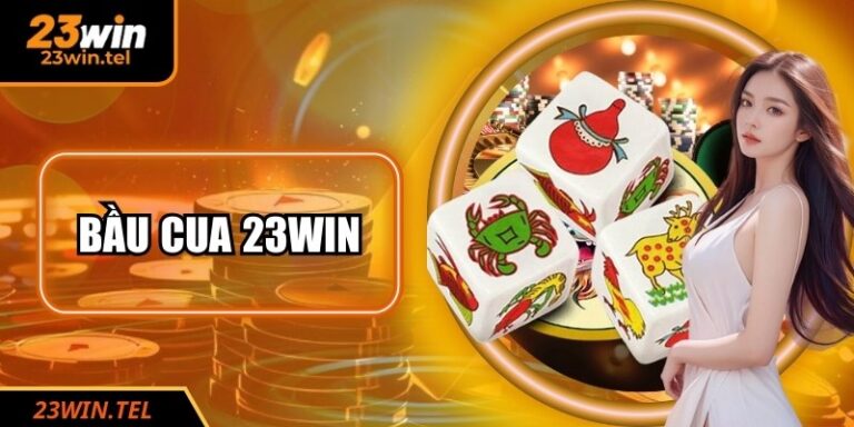 Bầu Cua 23WIN: Trò Chơi Dân Gian Trên Nền Tảng Online 8 Bầu Cua 23WIN: Trò Chơi Dân Gian Trên Nền Tảng Online