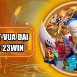 Jackpot Vua Đại Dương 23WIN: Game Bắn Cá Đổi Thưởng Hấp Dẫn