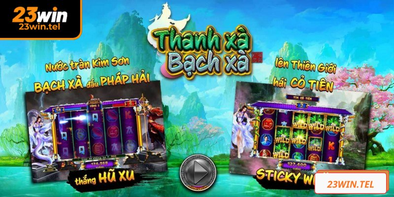Thanh Xà Bạch Xà 23WIN Hành Trình Săn Jackpot Huyền Bí 1 Thanh xà bạch xà 23WIN game đang làm mưa làm gió hiện nay